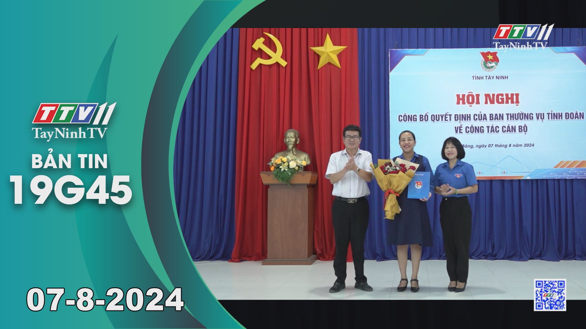 Bản tin 19G45 | 07-8-2024 | Tin tức hôm nay | TayNinhTV